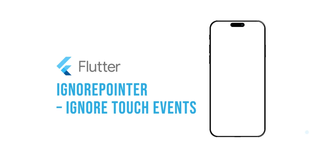 Flutter IgnorePointer