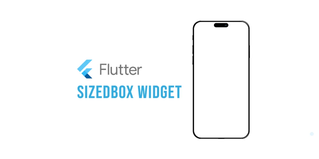 Flutter SizedBox Widget
