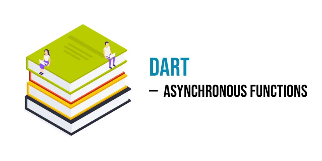 dart asynchronous