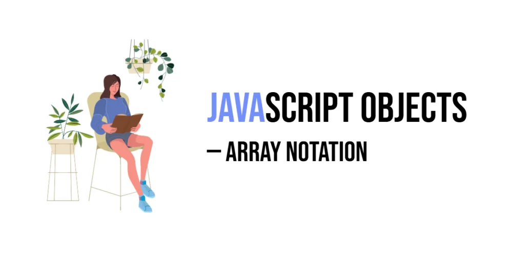 javascript objects array notation