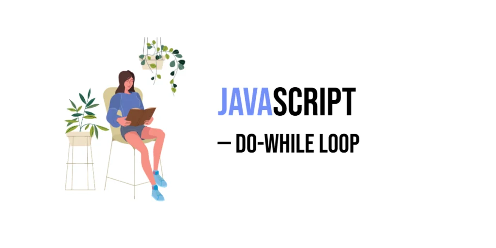 JavaScript do-while loop