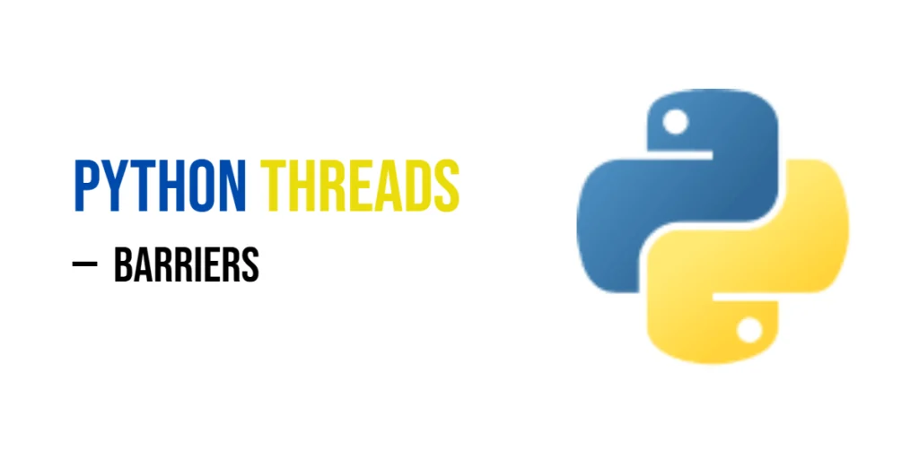 Python Barriers