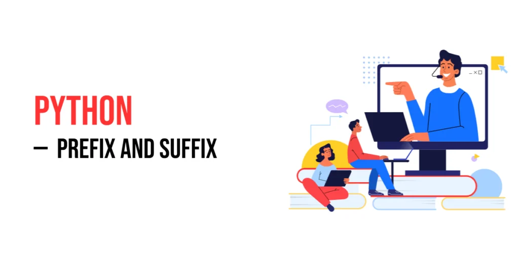 python prefix and suffix