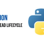 python thread lifecycle