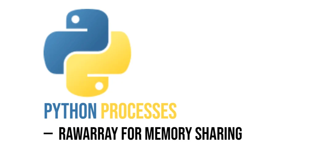 python processes RawArray