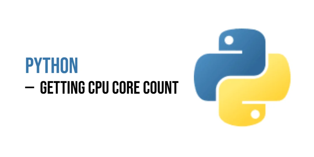 Python CPU cores