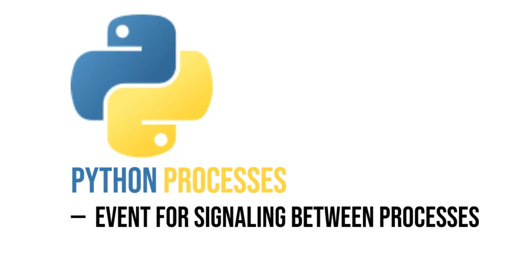 python process event signal