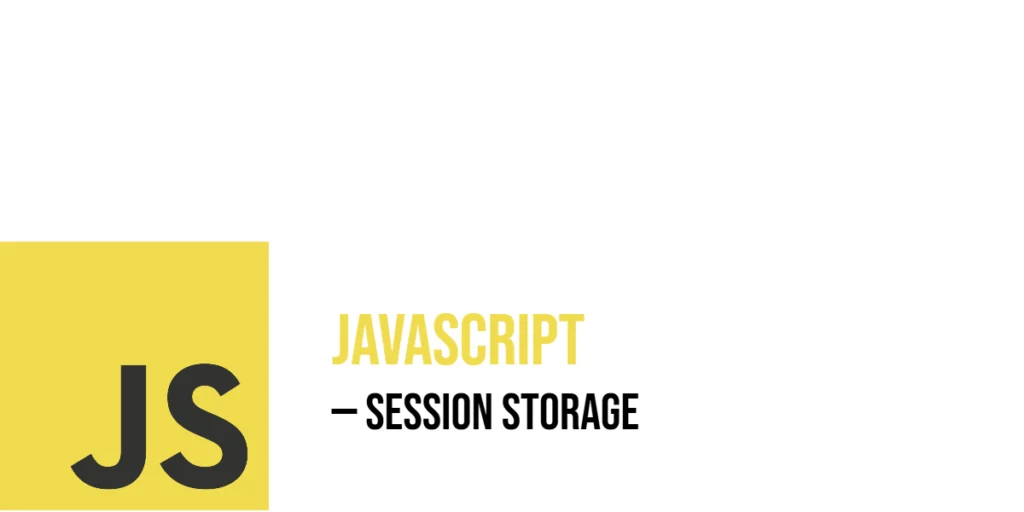 JavaScript Session Storage