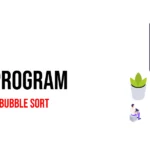Dart Program to Implement Bubble Sort