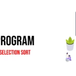 Dart Program to Implement Selection Sort