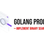 GoLang Program to Implement Binary Search