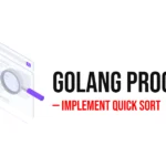 GoLang Program to Implement Quick Sort