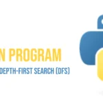 Python Program to Implement Depth-First Search (DFS)