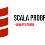 Scala Program to Implement Binary Search