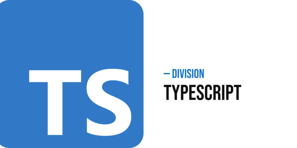 Division in TypeScript