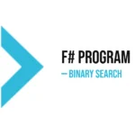 F# Program to Implement Binary Search