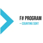 F# Program to Implement Counting Sort
