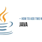 How to Add Two Numbers in Java