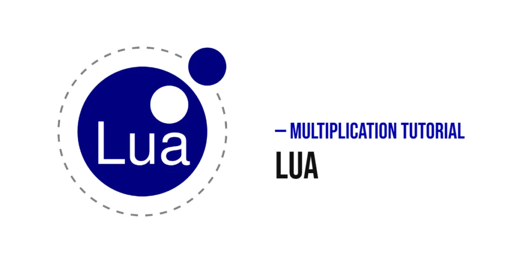 Lua Multiplication Tutorial