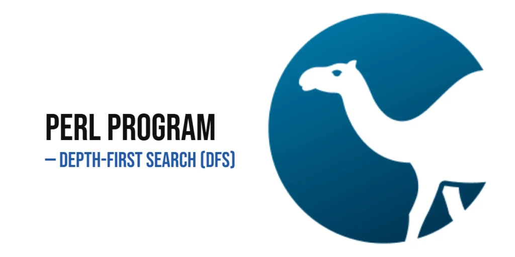 Perl Program to Implement Depth-First Search (DFS)
