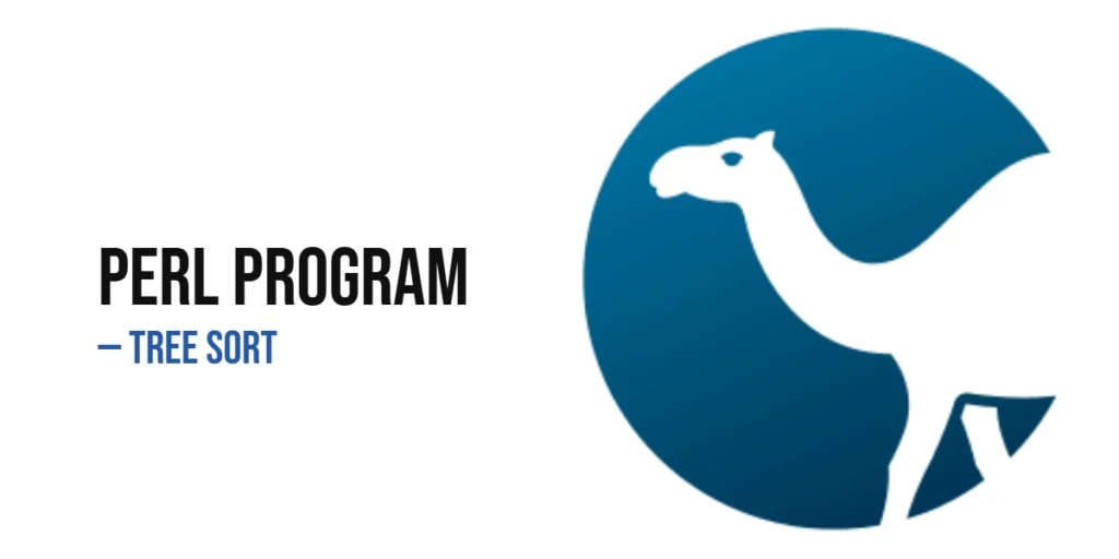 Perl Program to Implement Tree Sort