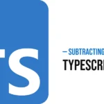 Subtracting Numbers in TypeScript