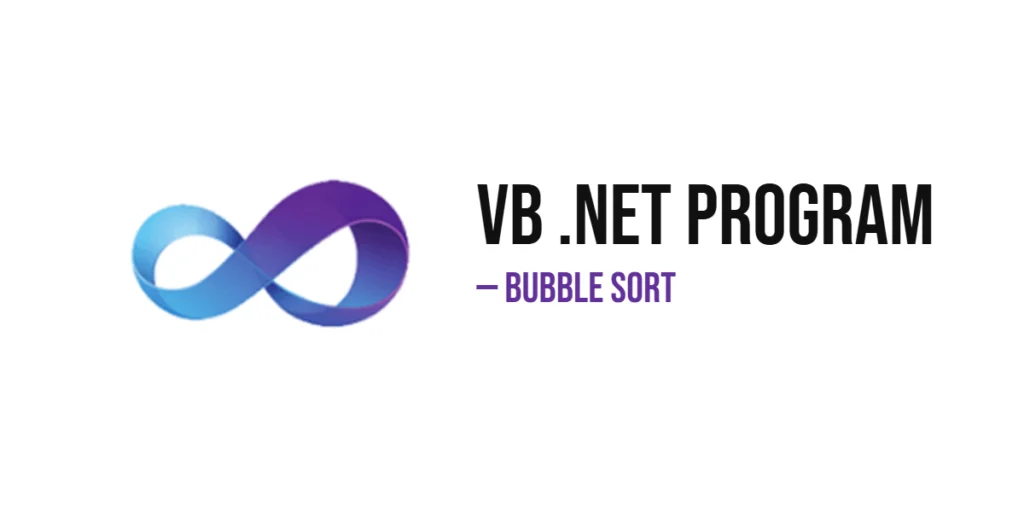 VB .NET Program to Implement Bubble Sort