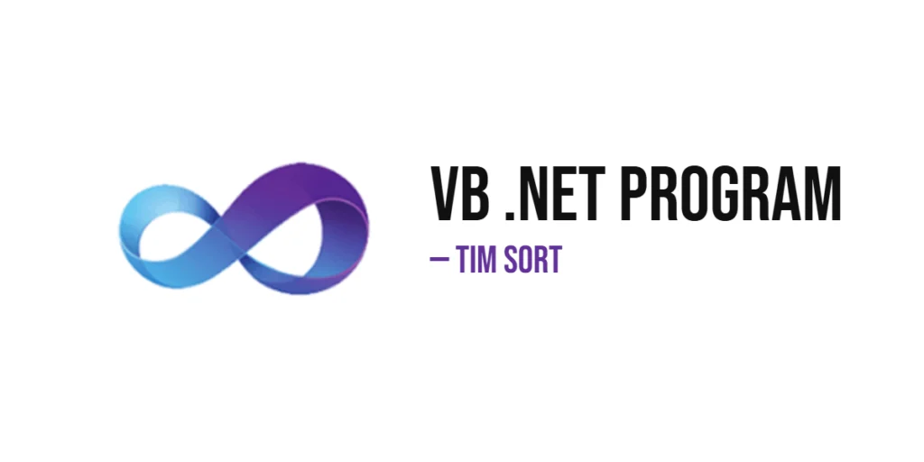 VB .NET Program to Implement Tim Sort